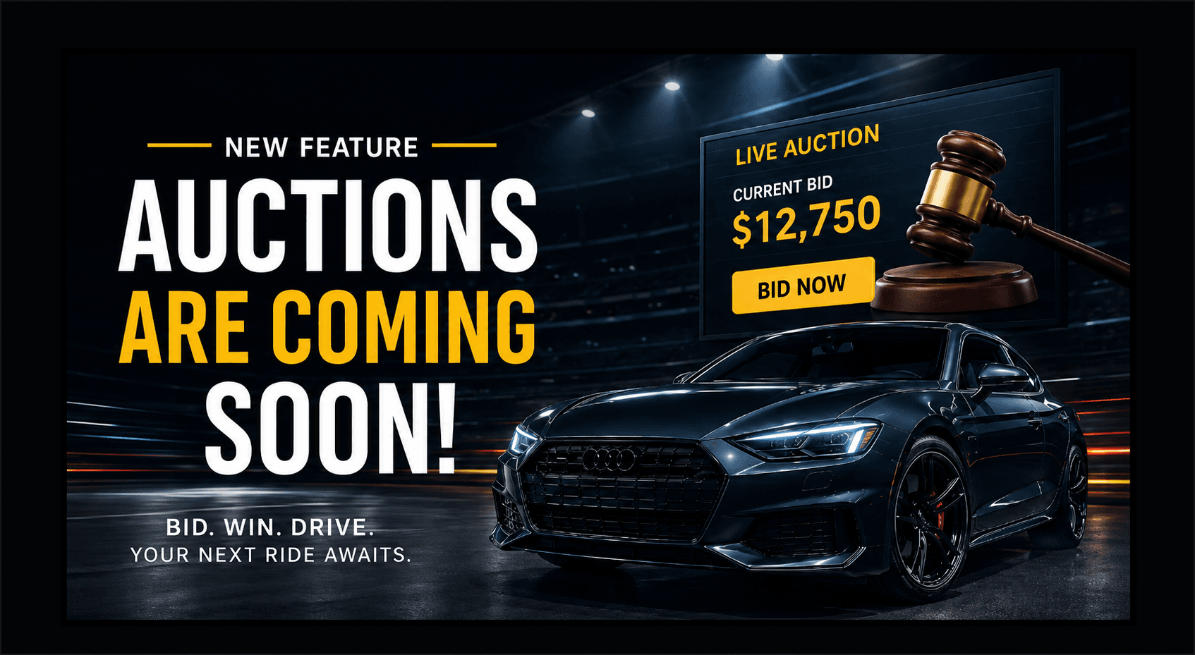 Vehicle Auctions Are Coming Soon
